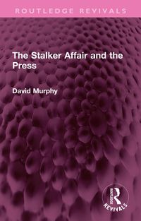 Produktbild: The Stalker Affair and the Press