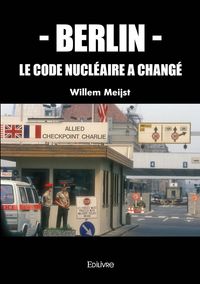 Produktbild: Berlin le code nucleaire a change