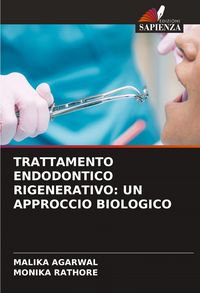 Produktbild: Trattamento Endodontico Rigenerativo: Un Approccio Biologico