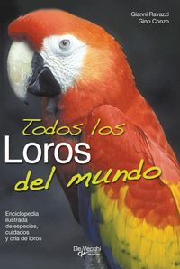 Produktbild: Todos los loros del mundo