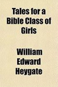Produktbild: Tales for a Bible Class of Girls
