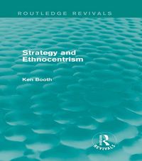 Produktbild: Strategy and Ethnocentrism (Routledge Revivals)