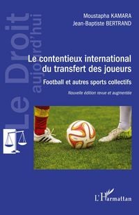 Produktbild: Le contentieux international du transfert des joueurs