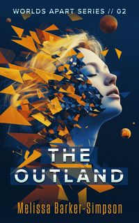 Produktbild: The Outland (Worlds Apart, #2)