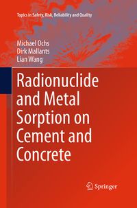 Produktbild: Radionuclide and Metal Sorption on Cement and Concrete