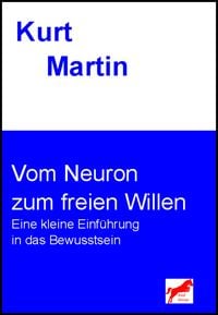 Produktbild: Vom Neuron zum freien Willen