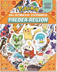 Produktbild: Pok&eacute;mon: Das ultimative Stickerbuch der Paldea-Region