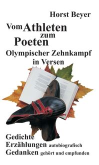 Produktbild: Vom Athleten zum Poeten: Olympischer Zehnkampf in Versen
