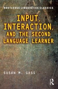 Produktbild: Input, Interaction, and the Second Language Learner