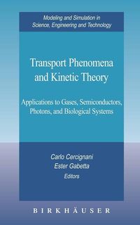 Produktbild: Transport Phenomena and Kinetic Theory