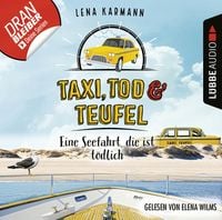 Bild vom Artikel Taxi, Tod und Teufel - Folge 09 vom Autor Lena Karmann