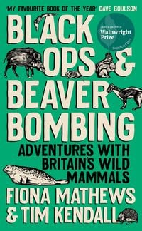 Produktbild: Mathews, F: Black Ops and Beaver Bombing