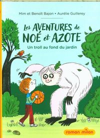 Produktbild: Les aventures de No&eacute; et Azote