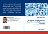 Produktbild: A cellular automata model for diffusion and adsorption in zeolites