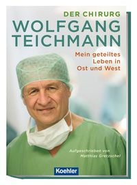 Produktbild: Der Chirurg Wolfgang Teichmann