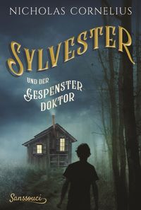 Produktbild: Sylvester und der Gespensterdoktor