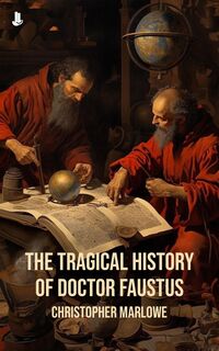 Produktbild: The Tragical History of Doctor Faustus
