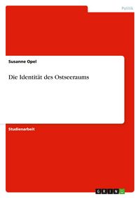 Produktbild: Die Identit&auml;t des Ostseeraums