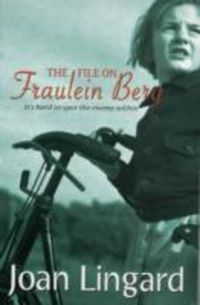 Produktbild: Lingard, J: The File on Fraulein Berg