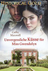 Produktbild: Unvergessliche K&uuml;sse f&uuml;r Miss Gwendolyn