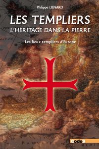Produktbild: Les Templiers. L'h&eacute;ritage dans la pierre