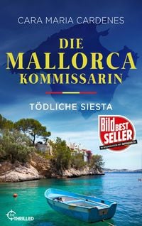 Produktbild: Die Mallorca-Kommissarin - T&ouml;dliche Siesta