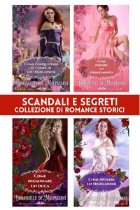 Produktbild: Scandali e segreti : collezione di romance storici