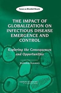 Produktbild: The Impact of Globalization on Infectious Disease Emergence and Control