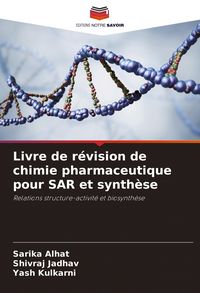 Produktbild: Livre de r&eacute;vision de chimie pharmaceutique pour SAR et synth&egrave;se