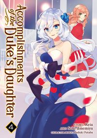 Produktbild: Accomplishments of the Duke's Daughter (Manga) Vol. 4