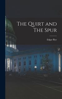 Produktbild: The Quirt and The Spur