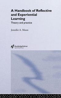Produktbild: A Handbook of Reflective and Experiential Learning