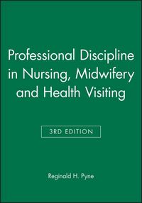 Produktbild: Pyne, R: Professional Discipline in Nursing, Midwifery and H