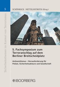 Produktbild: 5. Fachsymposium zum Terroranschlag auf dem Berliner Breitscheidplatz