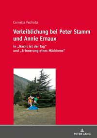 Produktbild: Verleiblichung bei Peter Stamm und Annie Ernaux