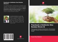 Produktbild: Popula&ccedil;&atilde;o e Ambiente: Uma Revis&atilde;o (Parte-3)
