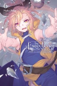 Produktbild: The Executioner and Her Way of Life, Vol. 6
