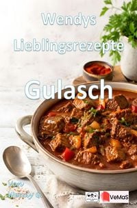 Produktbild: Wendys Lieblingsrezepte - Gulasch