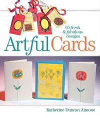 Produktbild: Artful Cards: 60 Fresh & Fabulous Designs