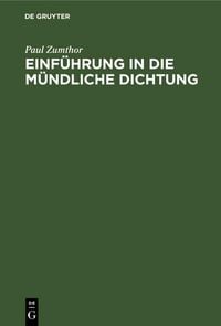 Produktbild: Einf&uuml;hrung in die m&uuml;ndliche Dichtung