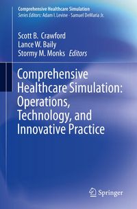 Produktbild: Comprehensive Healthcare Simulation: Operations, Technology, and Innovative Practice