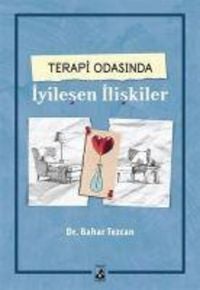 Produktbild: Terapi Odasinda Iyilesen Iliskiler