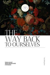 Produktbild: The Way Back to Ourselves Literary Journal