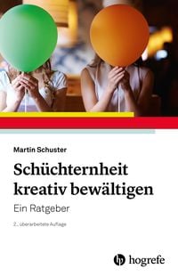 Produktbild: Sch&uuml;chternheit kreativ bew&auml;ltigen