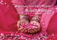 Produktbild: Moments of Mindfulness: Indian Wisdom