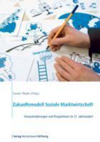 Produktbild: Zukunftsmodell Soziale Marktwirtschaft