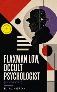 Produktbild: Flaxman Low, Occult Psychologist (Annotated)