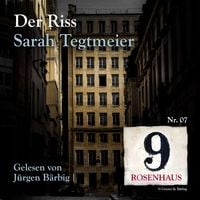 Produktbild: Der Riss - Rosenhaus 9 - Nr.7
