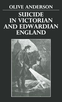 Produktbild: Suicide in Victorian and Edwardian England