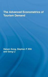 Produktbild: The Advanced Econometrics of Tourism Demand